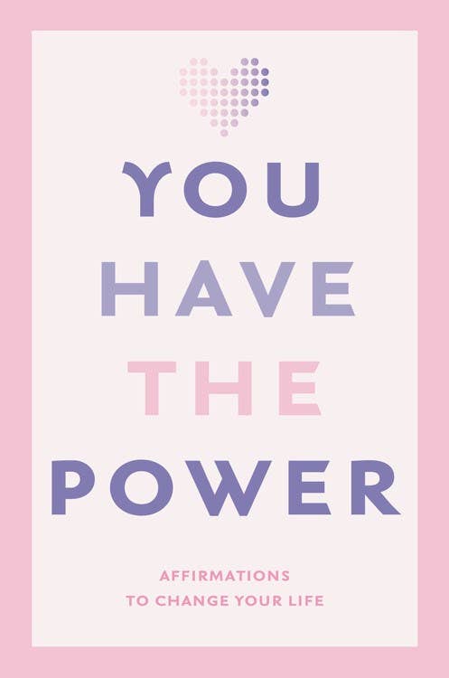 Book | Microcosm Publishing & Distribution | You Have the Power: Affirmations to change your life